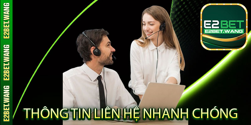 Các Phương Thức Liên Hệ Nhà Cái E2Bet